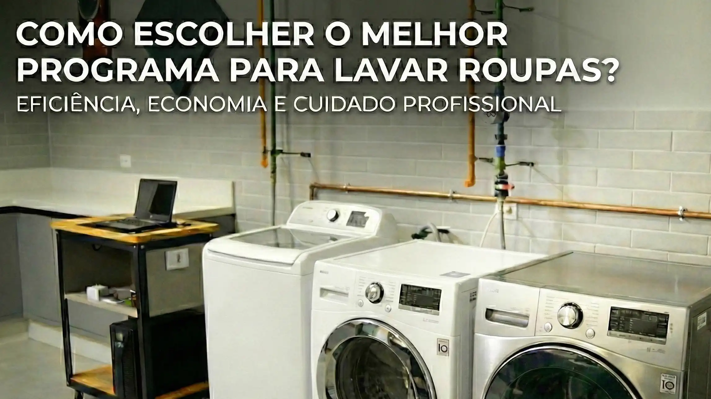 Imagem do blog post Como escolher o melhor programa para lavar roupas?