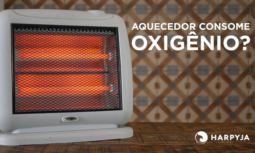 Imagem do blog post Desmistificando Aquecedores: Queima de Oxigênio e Outras Dúvidas